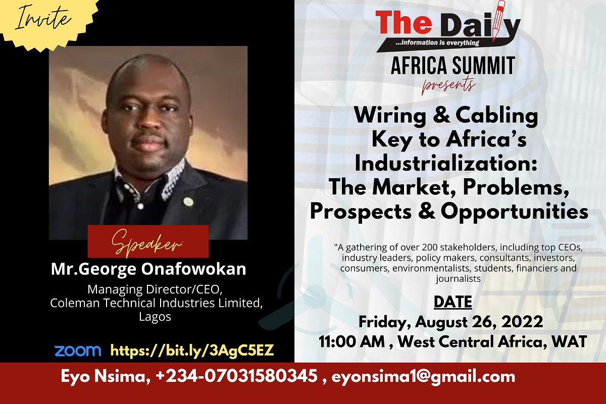 BREAKING: Coleman Wires and Cables boss to speak as The Daily Africa Summit holds August 26, 2022