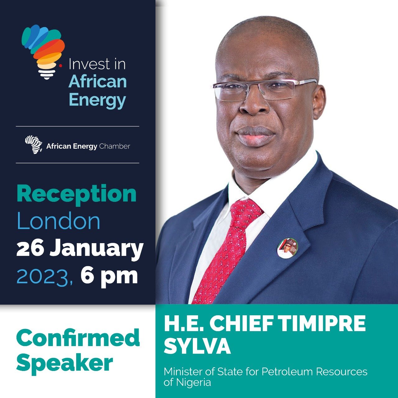 Nigeria’s Petroleum Minister Timipre Sylva to engage investors at Invest in African Energy Reception in London